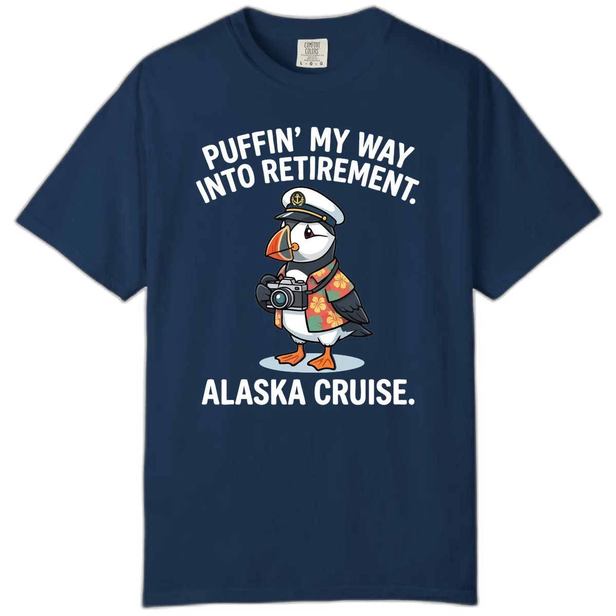 Puffin' Into My Retirement Alaska Cruise Comfort Color Tee in Navy