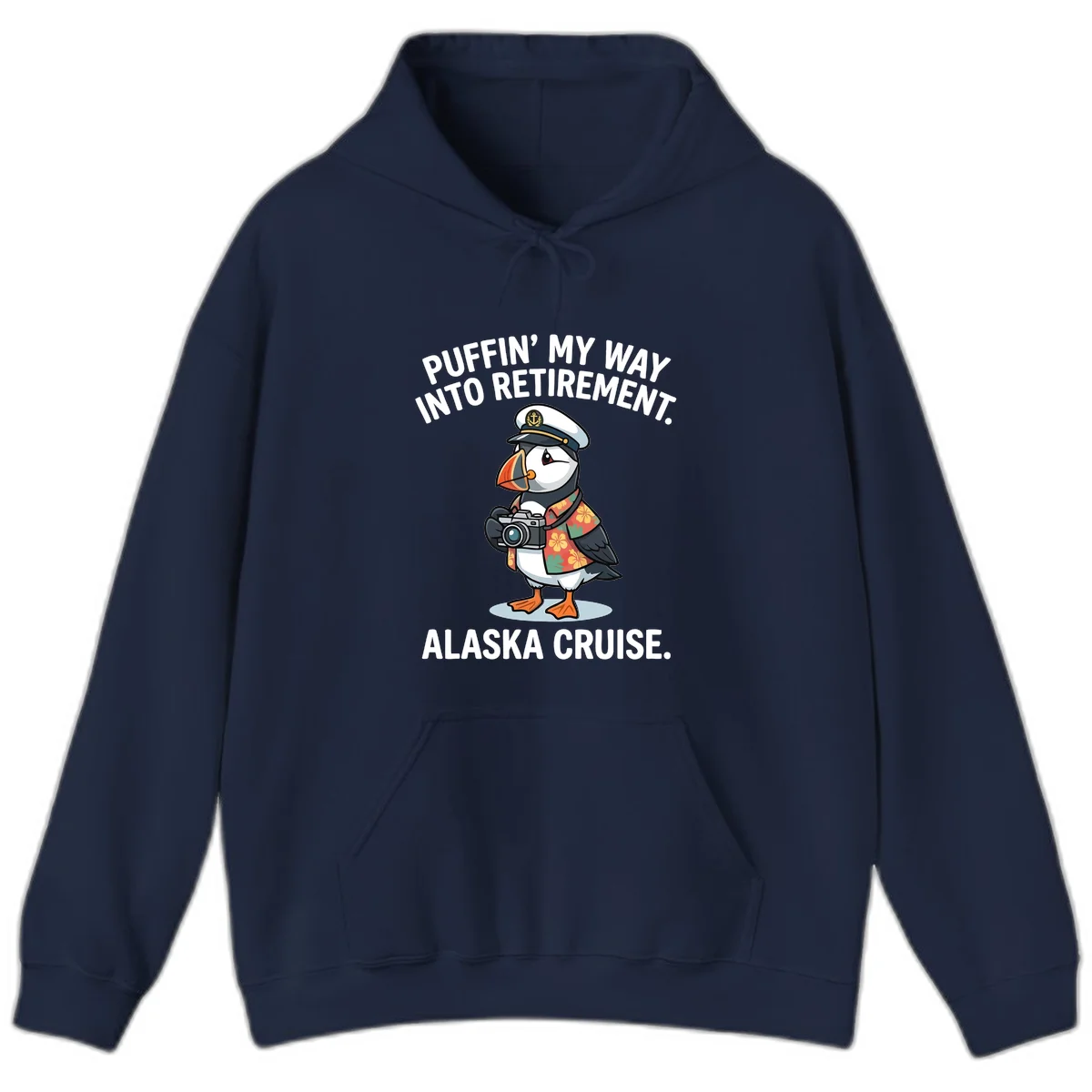 Puffin' Into My Retirement Alaska Cruise Hoodie in Navy