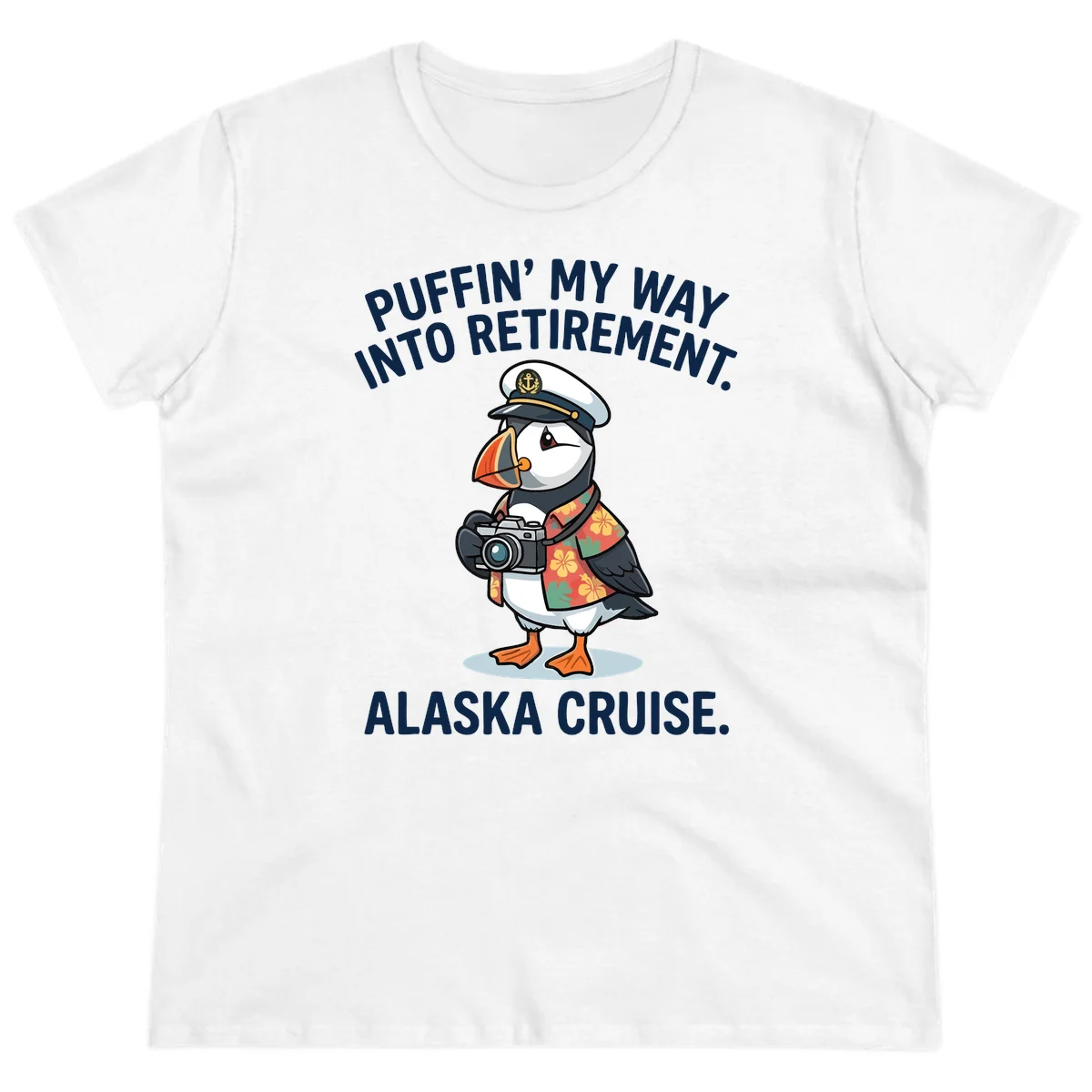 Puffin' Into My Retirement Alaska Cruise Ladies Tee in White
