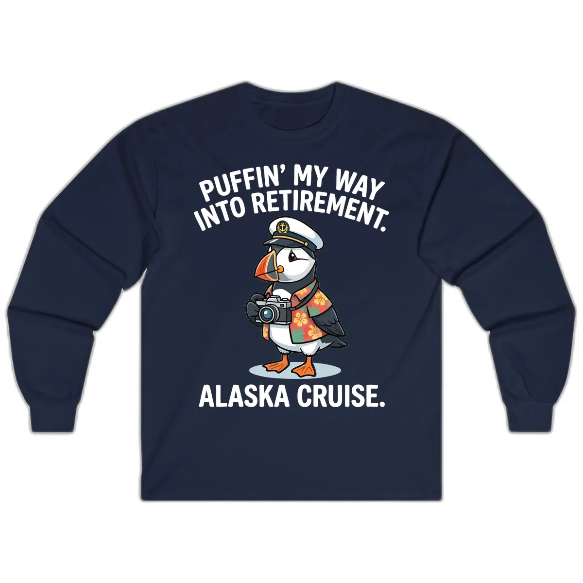 Puffin' Into My Retirement Alaska Cruise Long Sleeve Tee in Navy