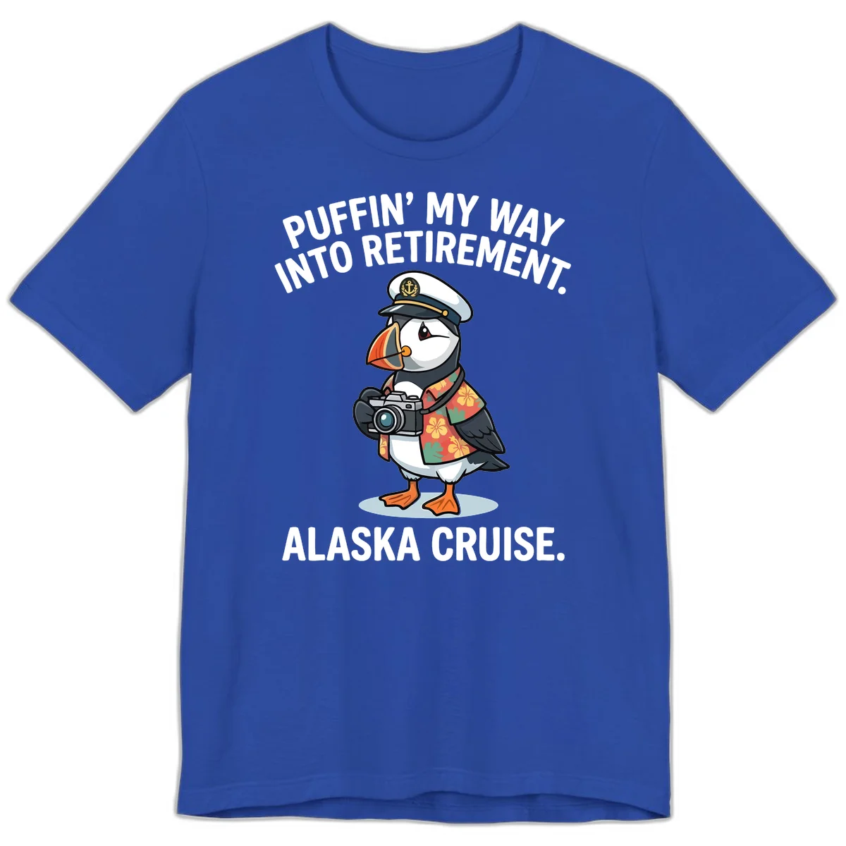 Puffin' Into My Retirement Alaska Cruise Premium T-Shirt in True Royal
