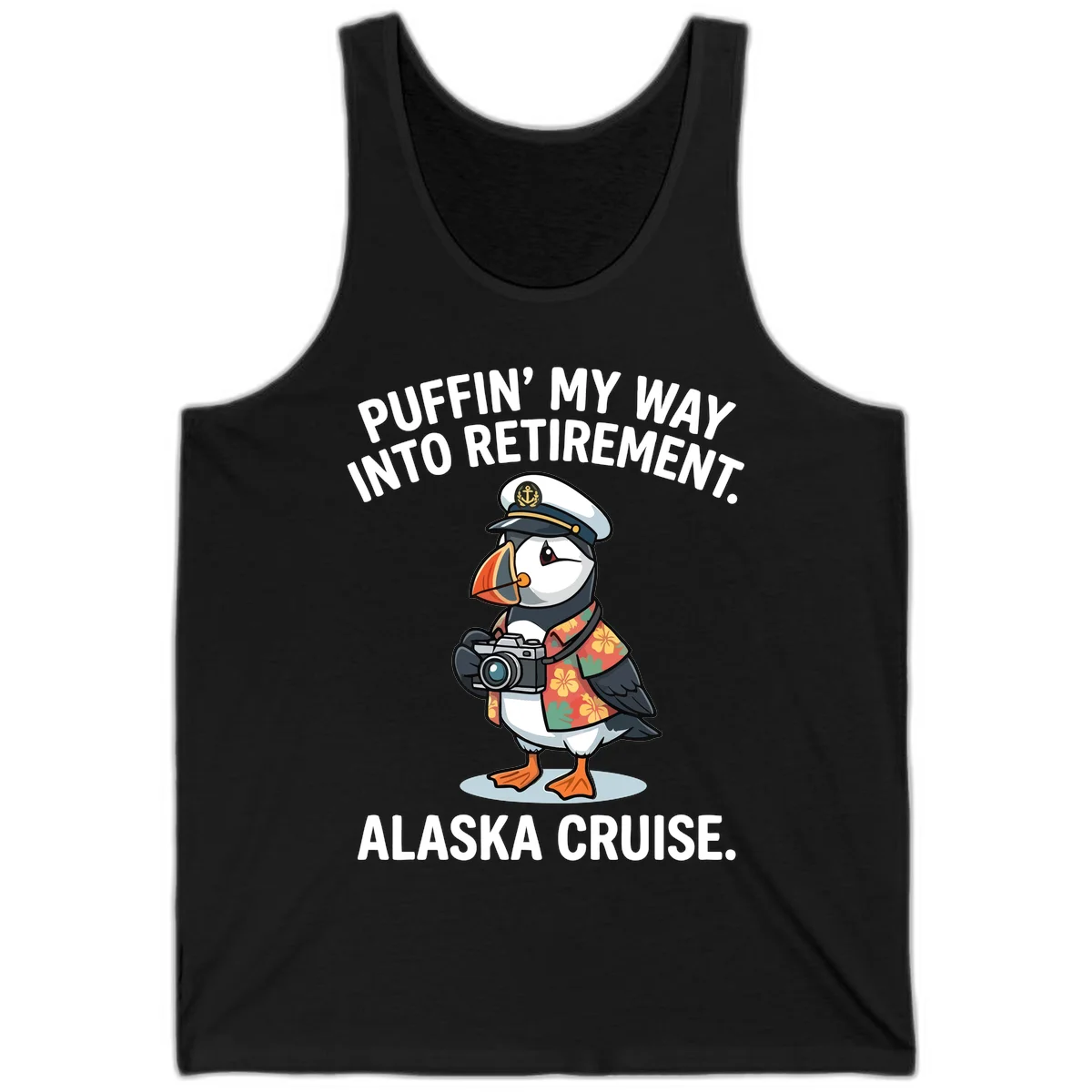 Puffin' Into My Retirement Alaska Cruise Tank Top in Black