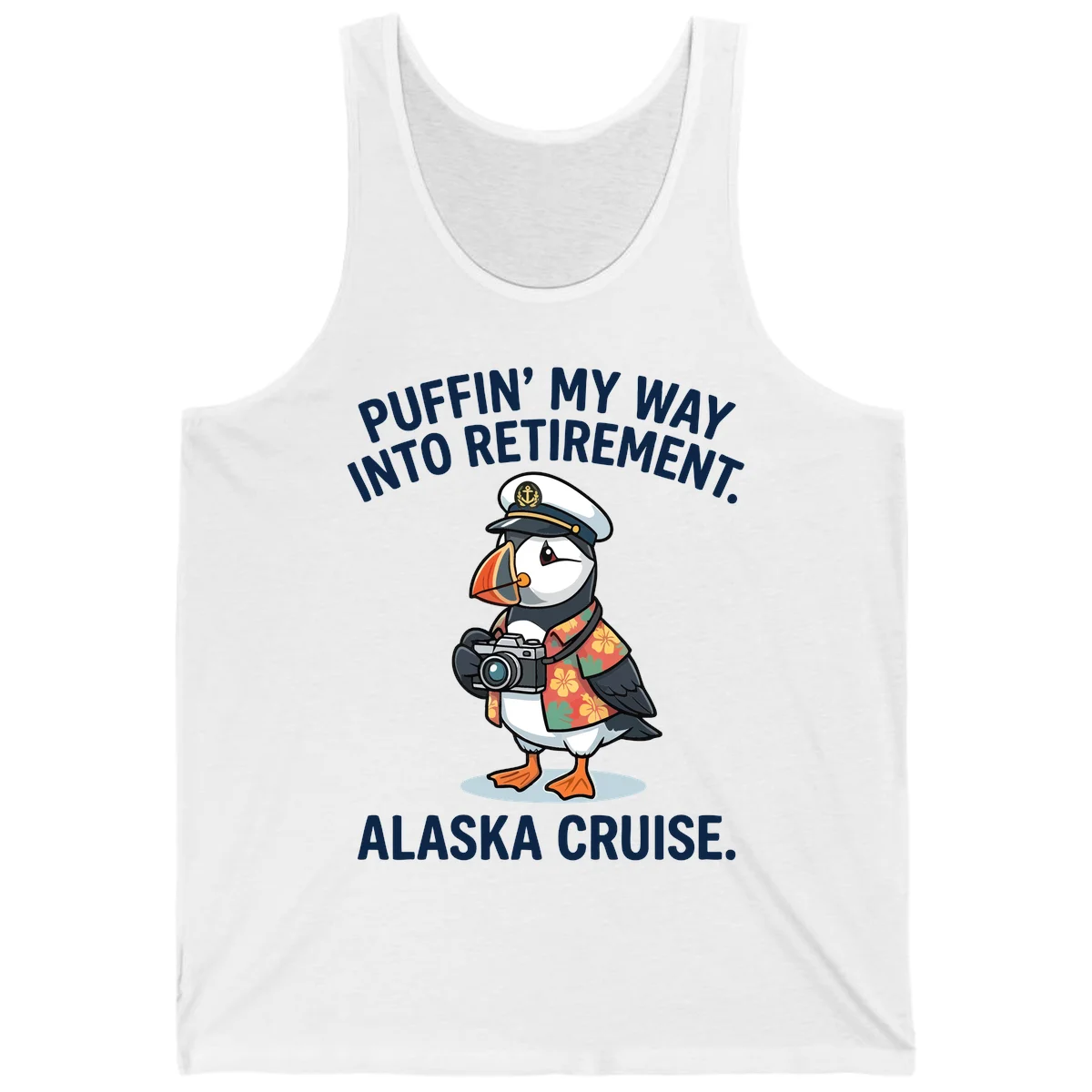 Puffin' Into My Retirement Alaska Cruise Tank Top in White
