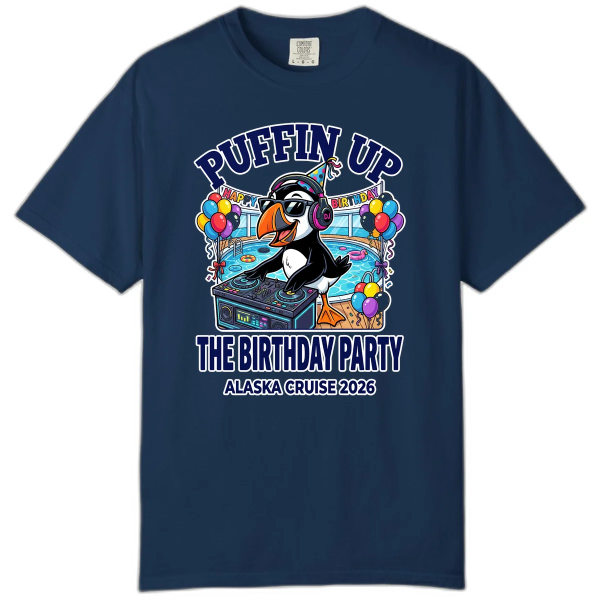 Puffin Up The Birthday Party Alaska Cruise Comfort Color Tee in Navy