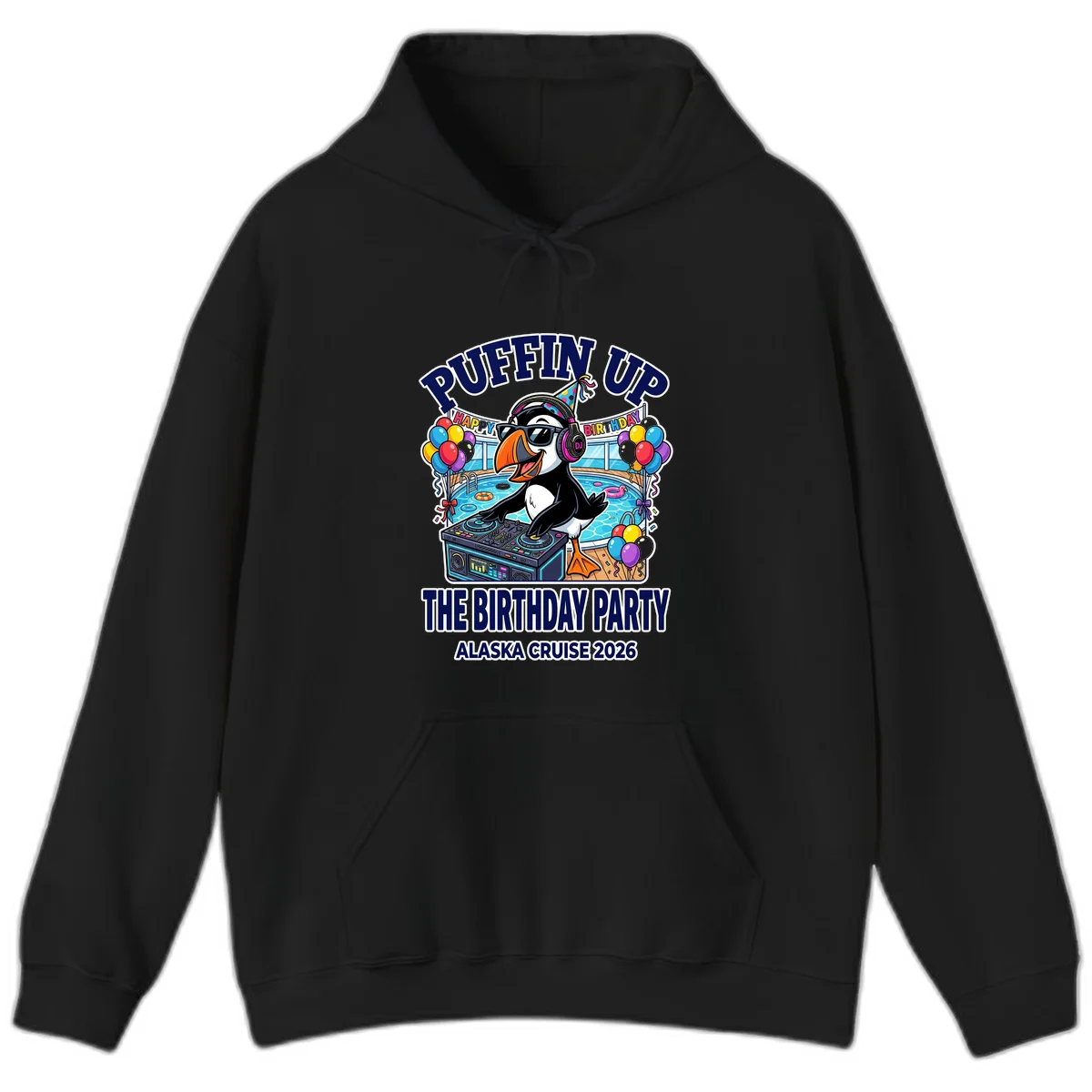 Puffin Up The Birthday Party Alaska Cruise Hoodie in Black