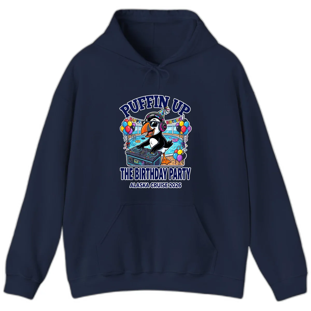 Puffin Up The Birthday Party Alaska Cruise Hoodie in Navy
