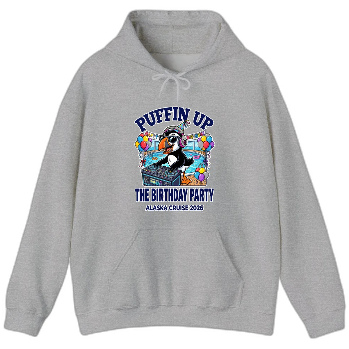 Puffin Up The Birthday Party Alaska Cruise Hoodie in Sport Grey