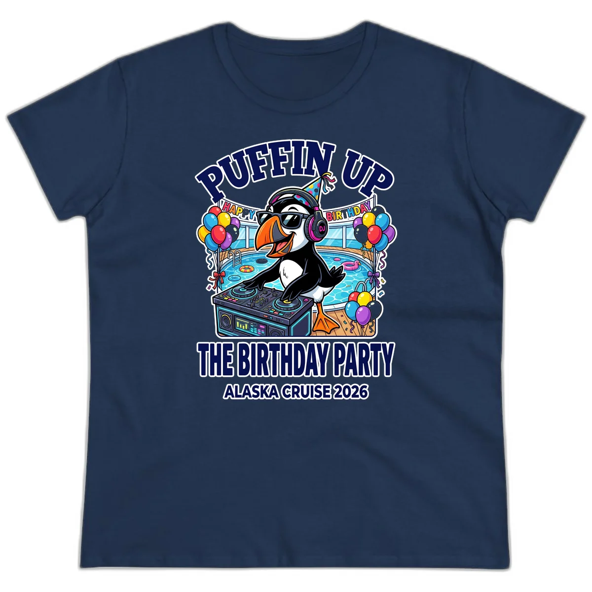 Puffin Up The Birthday Party Alaska Cruise Ladies Tee in Navy