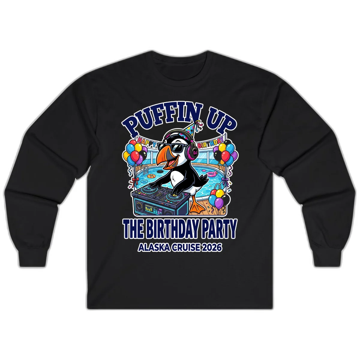 Puffin Up The Birthday Party Alaska Cruise Long Sleeve Tee in Black