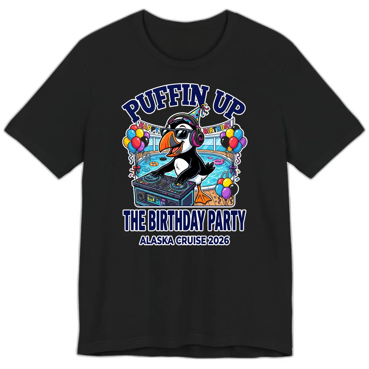 Puffin Up The Birthday Party Alaska Cruise Premium T-Shirt in Black