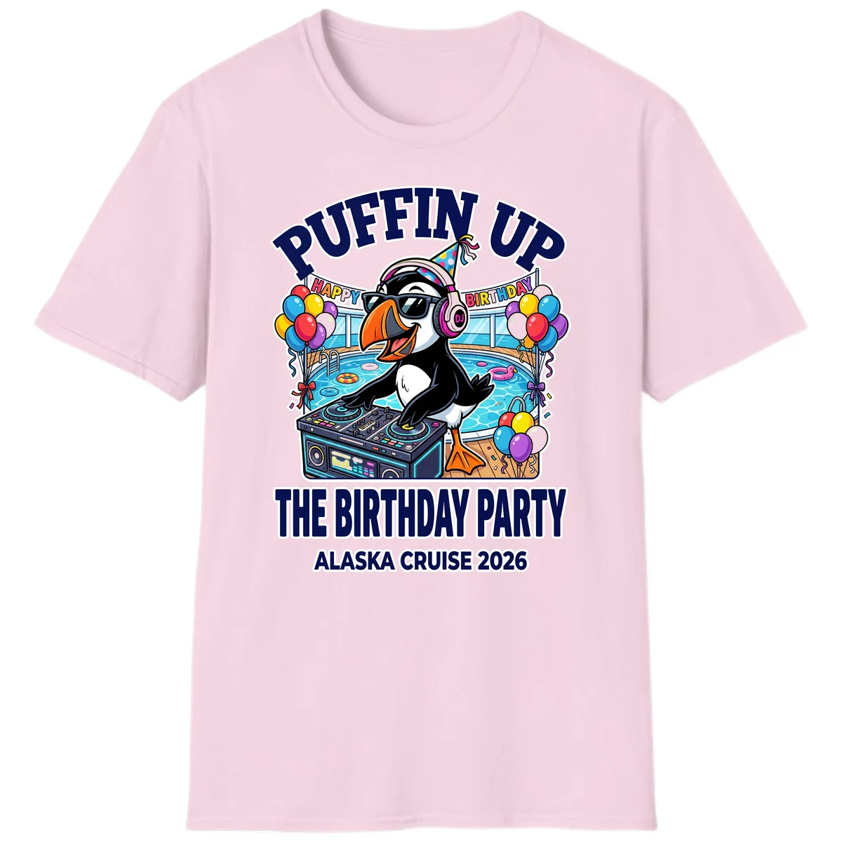 Puffin Up The Birthday Party Alaska Cruise T-Shirt in Light Pink