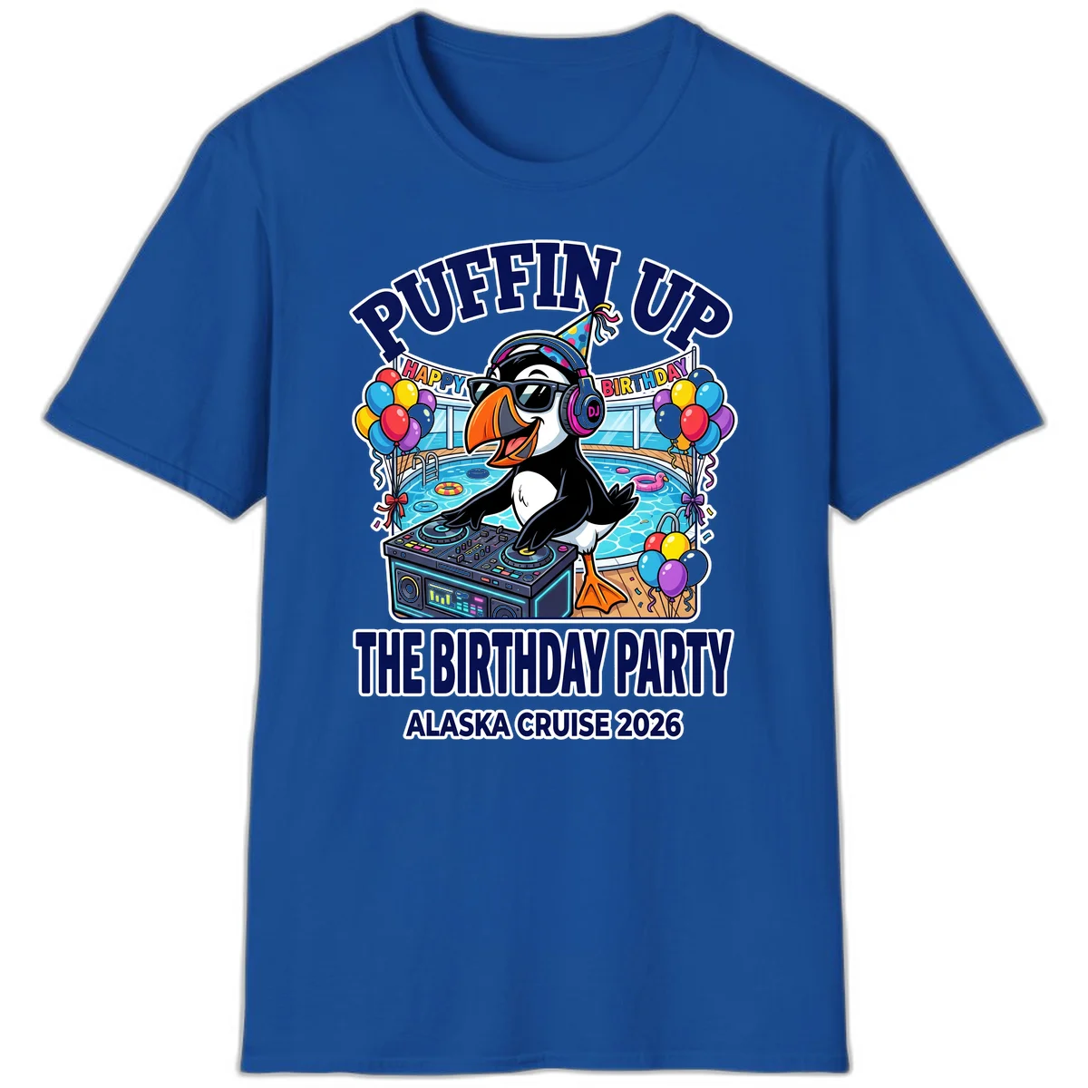 Puffin Up The Birthday Party Alaska Cruise T-Shirt in Royal