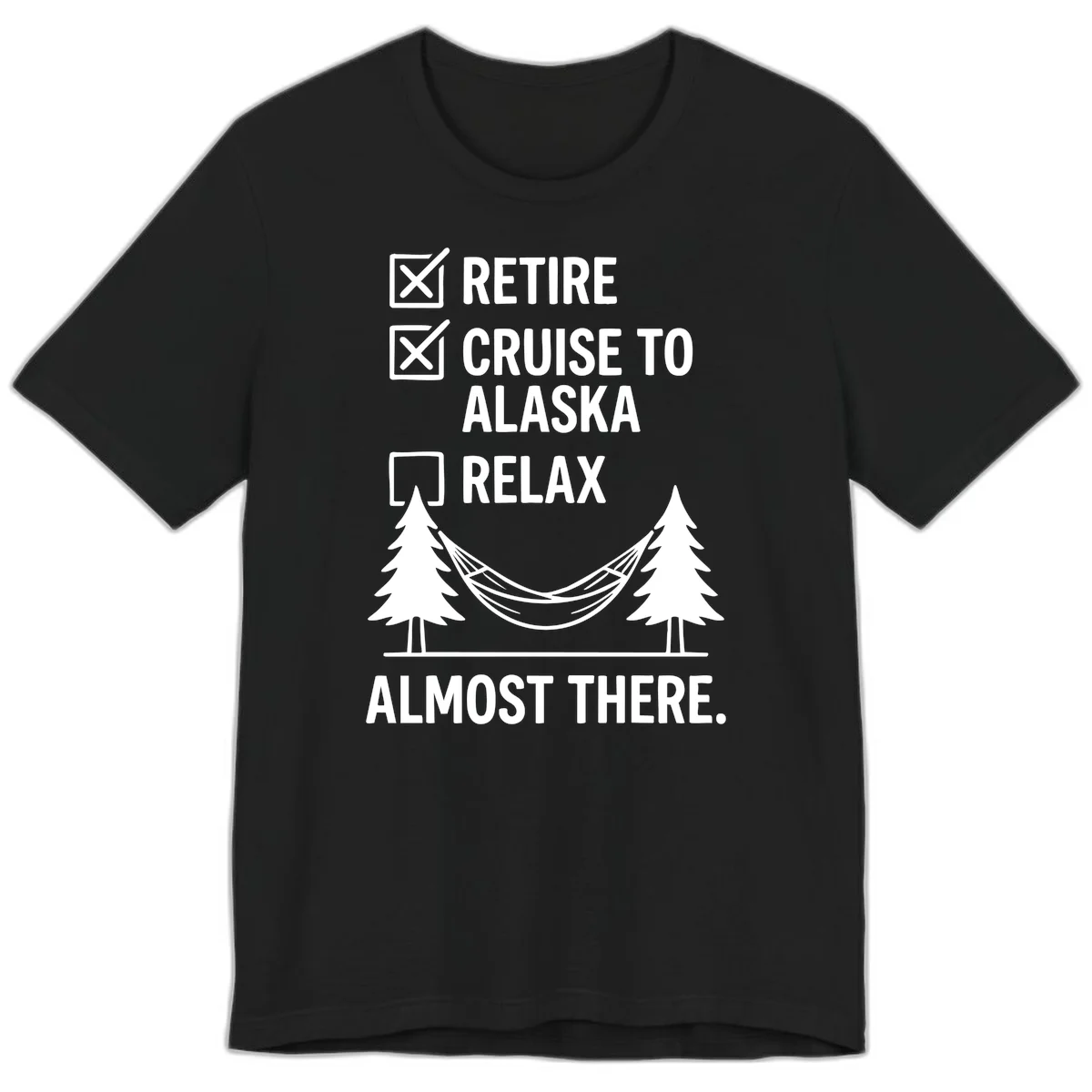Retirement Cruise Checklist Relaxing Soon Premium Tee in Black
