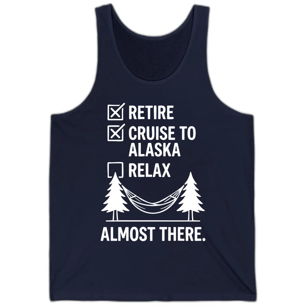 Retirement Cruise Checklist Relaxing Soon Tank Top in Navy