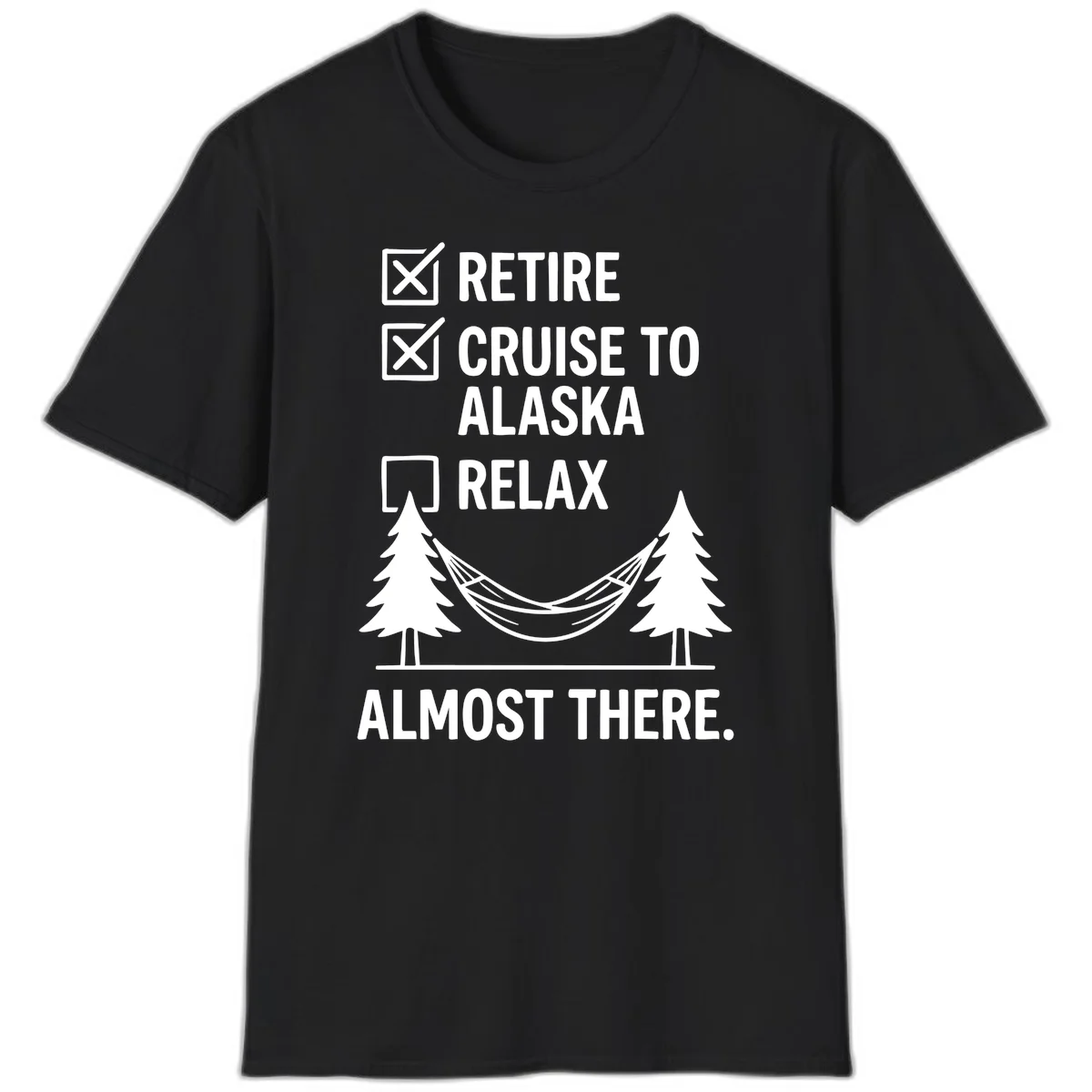 Retirement Cruise Checklist Relaxing Soon T-Shirt in Black