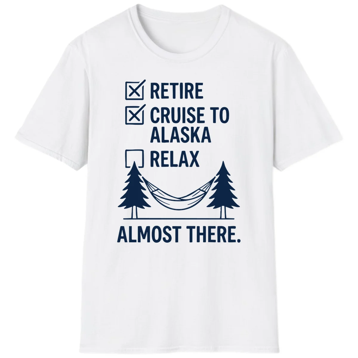 Retirement Cruise Checklist Relaxing Soon T-Shirt in White