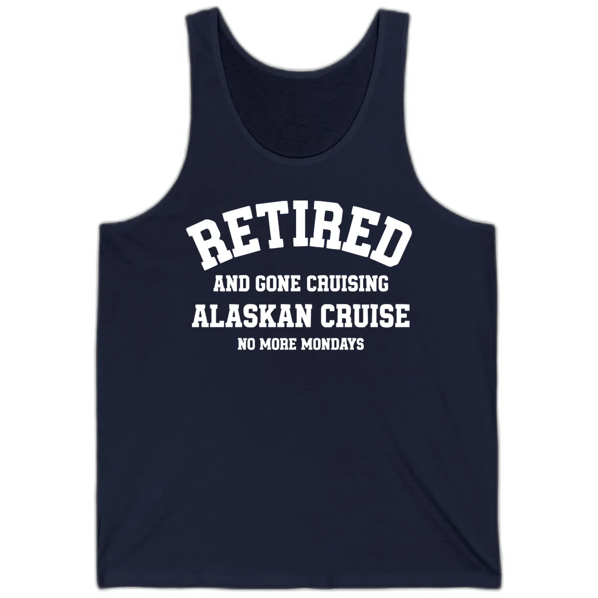 Retired And Gone Cruising Alaska Tank in Navy