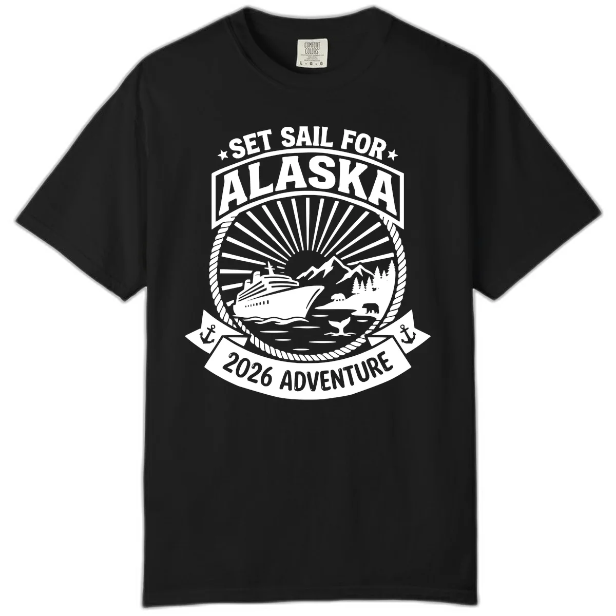 Set Sail For Alaska 2026 Adventure Comfort Color in Black