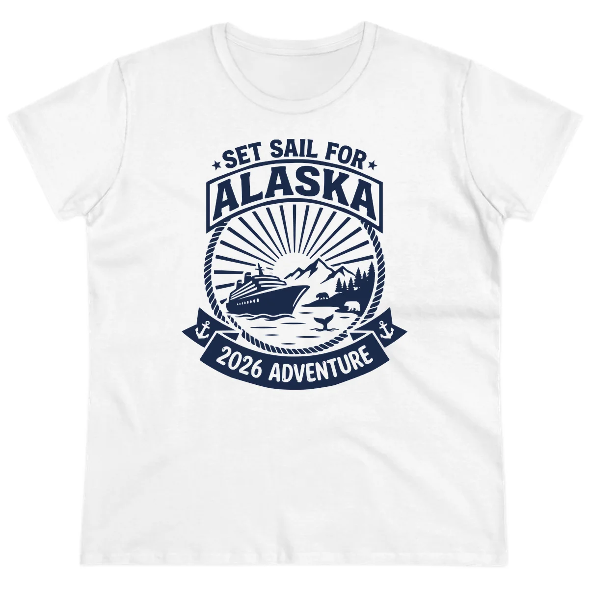 Set Sail For Alaska 2026 Adventure Ladies Tee in White
