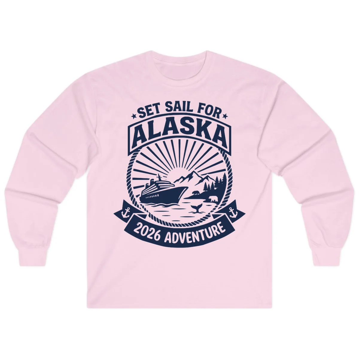 Set Sail For Alaska 2026 Adventure Long Sleeve in Light Pink
