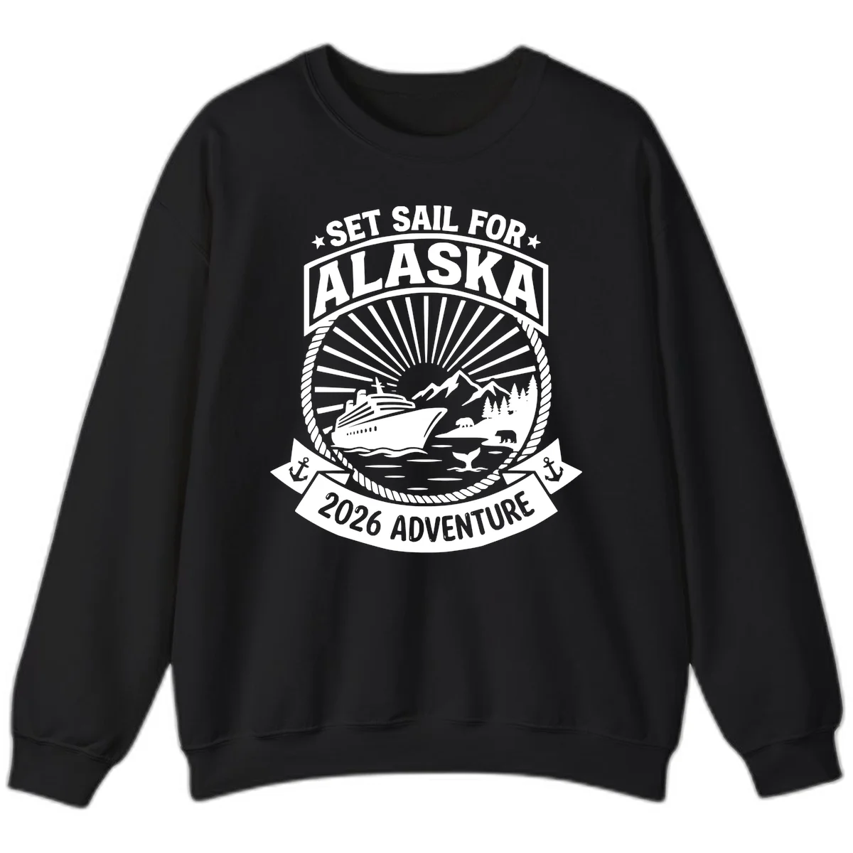 Set Sail For Alaska 2026 Adventure Sweatshirt in Black
