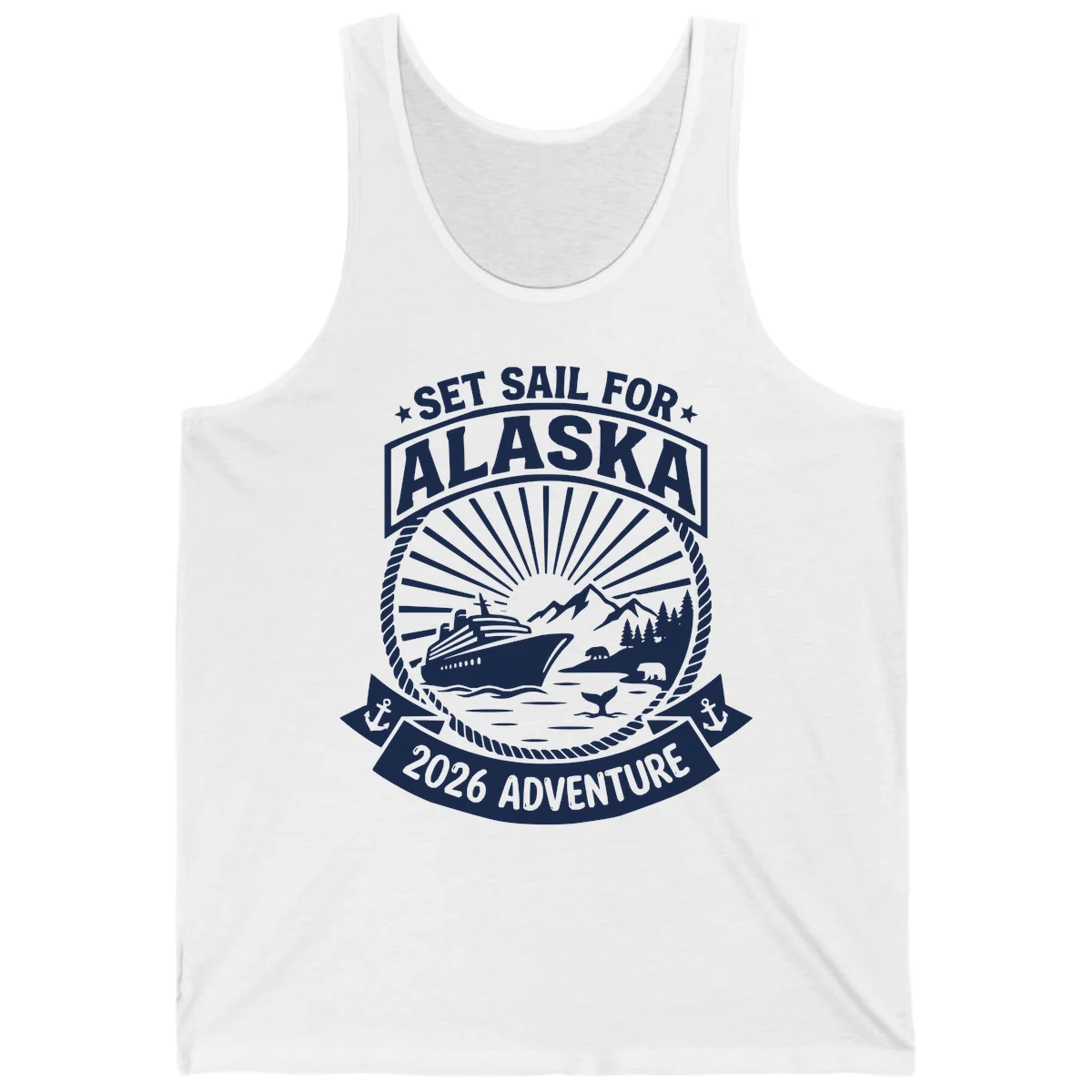 Set Sail For Alaska 2026 Adventure Tank in White