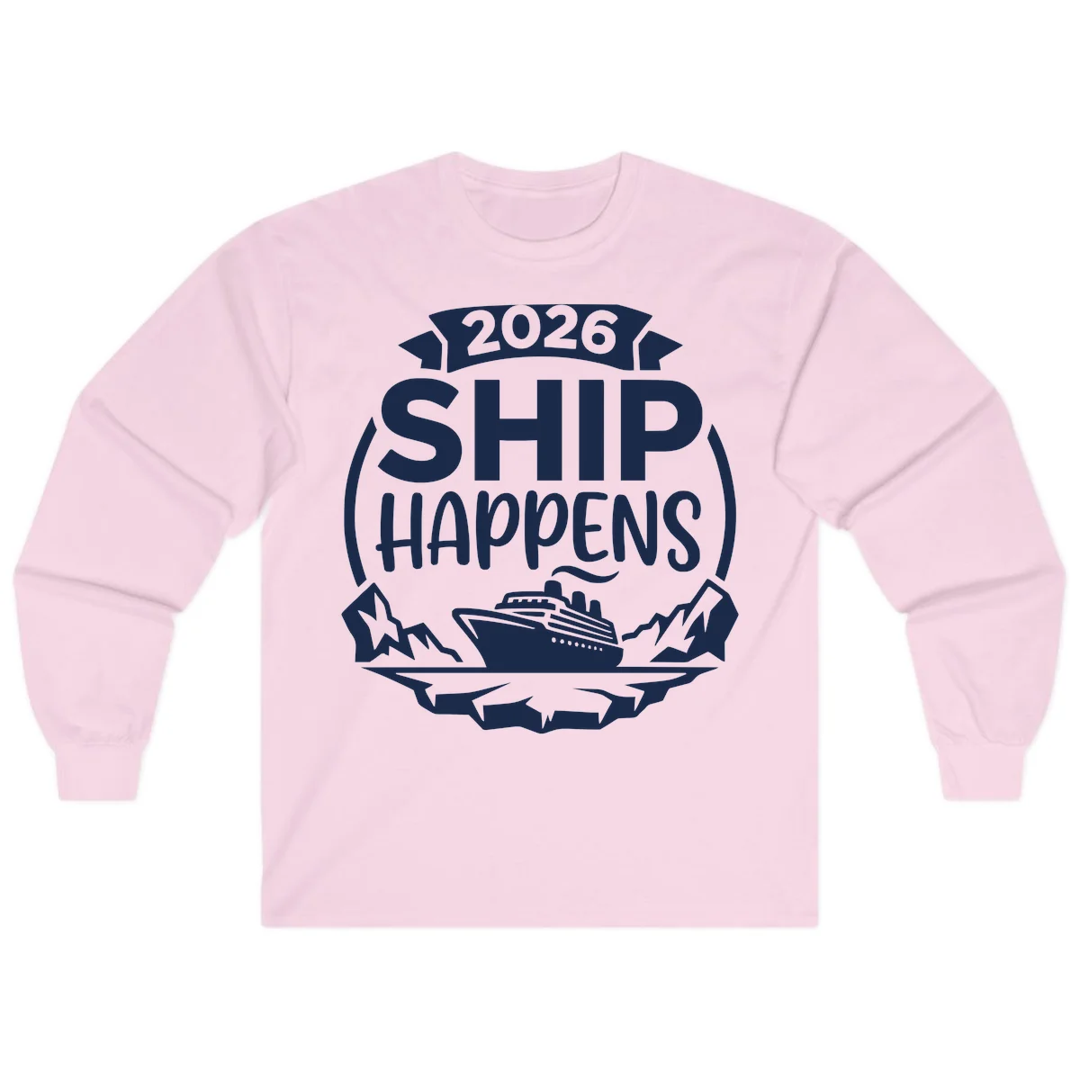 2026 Ship Happens Cruise Badge Long Sleeve in Light Pink