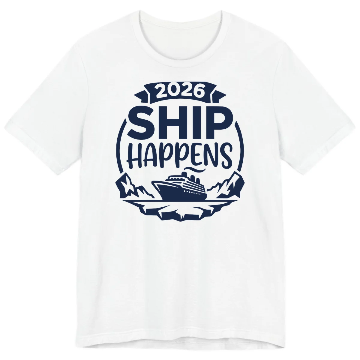 2026 Ship Happens Cruise Badge Premium Tee in White
