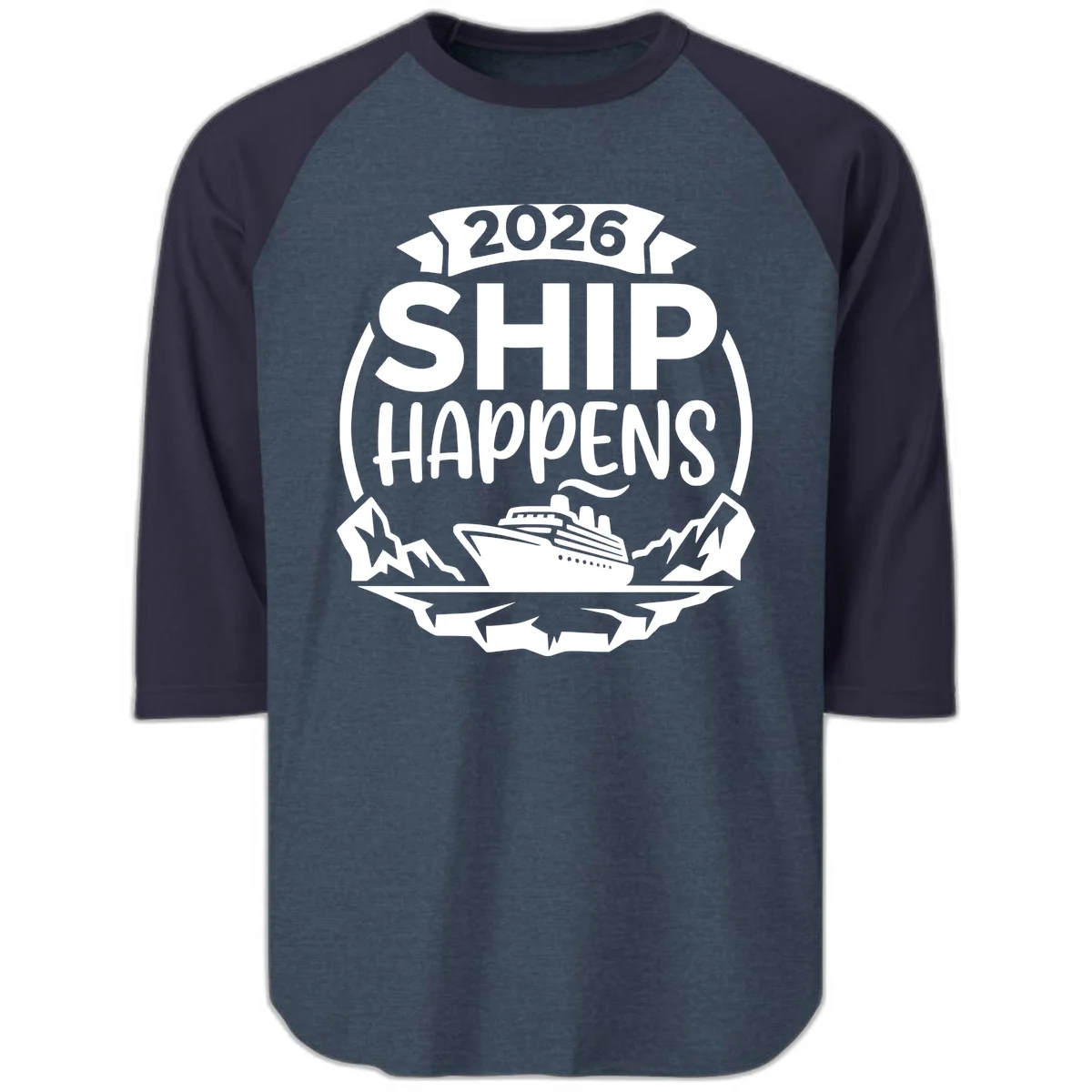 2026 Ship Happens Cruise Badge Raglan 3/4 in Heather Denim Navy