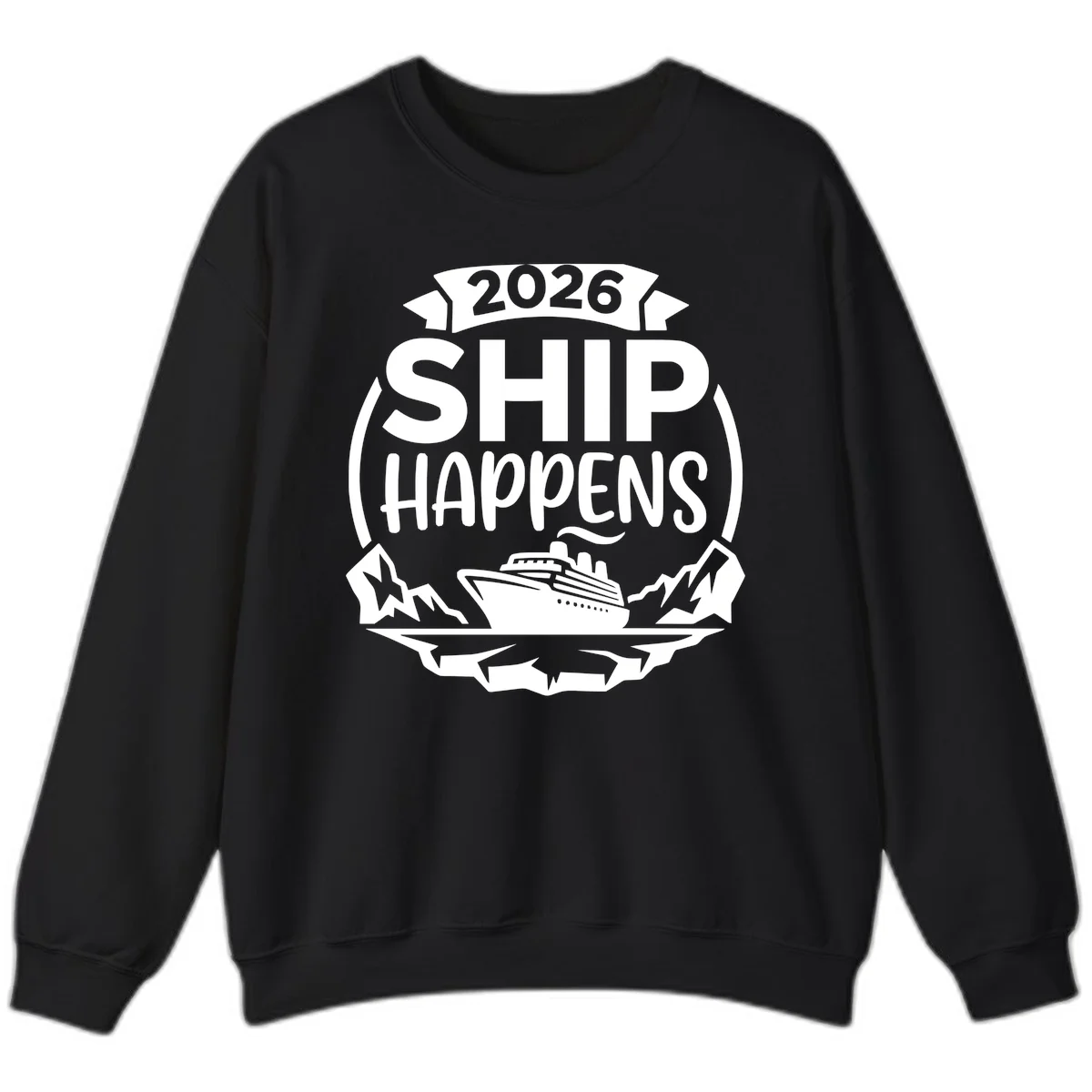 2026 Ship Happens Cruise Badge Sweatshirt in Black