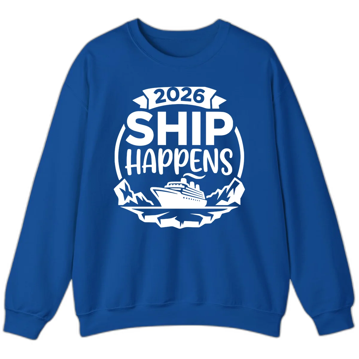 2026 Ship Happens Cruise Badge Sweatshirt in Royal
