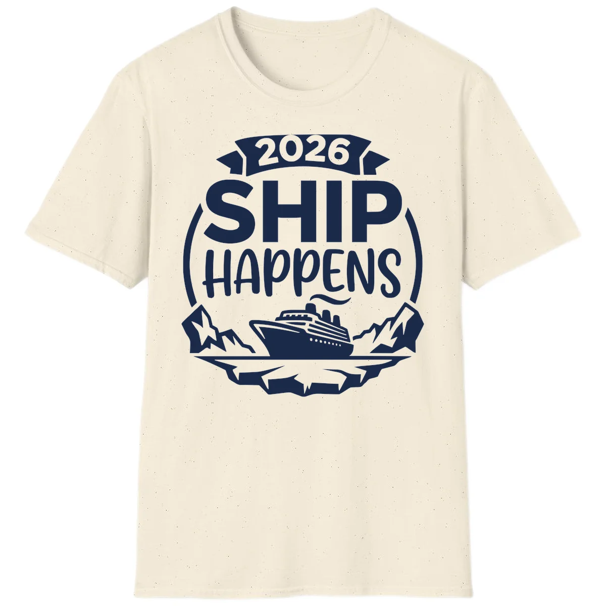 2026 Ship Happens Cruise Badge T-Shirt in Natural