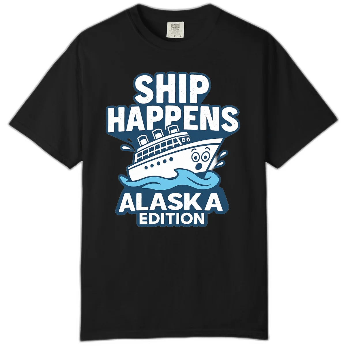 Ship Happens Alaska Edition Comfort Color T-Shirt in Black