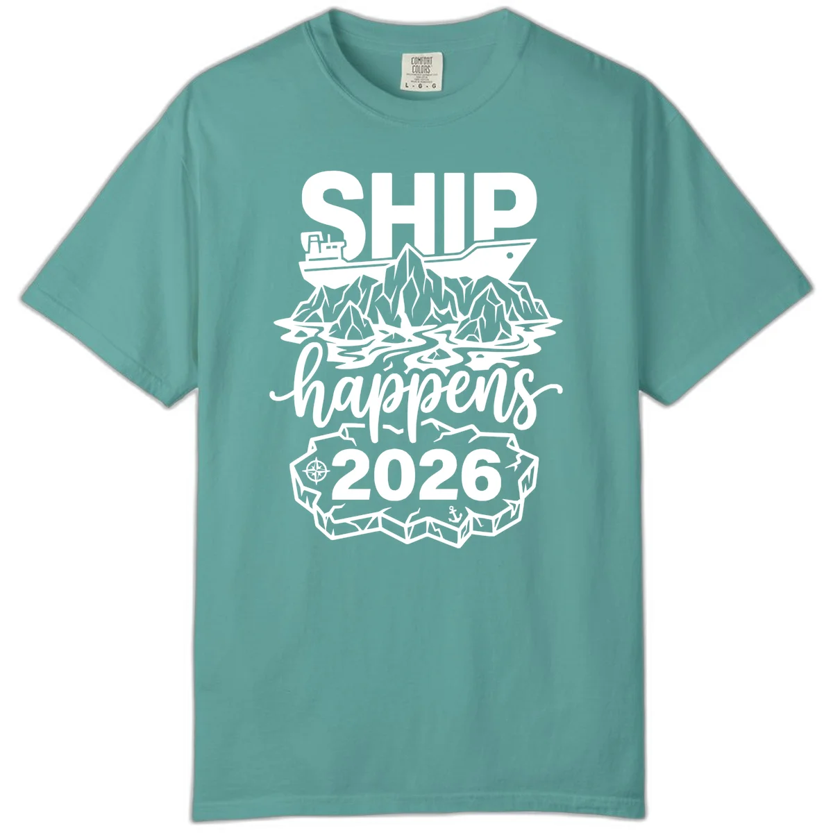 Ship Happens Alaska Cruise 2026 Comfort Tee in Seafoam
