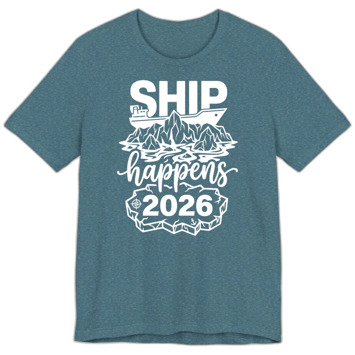 Ship Happens Alaska Cruise 2026 Premium Tee in Heather Deep Teal