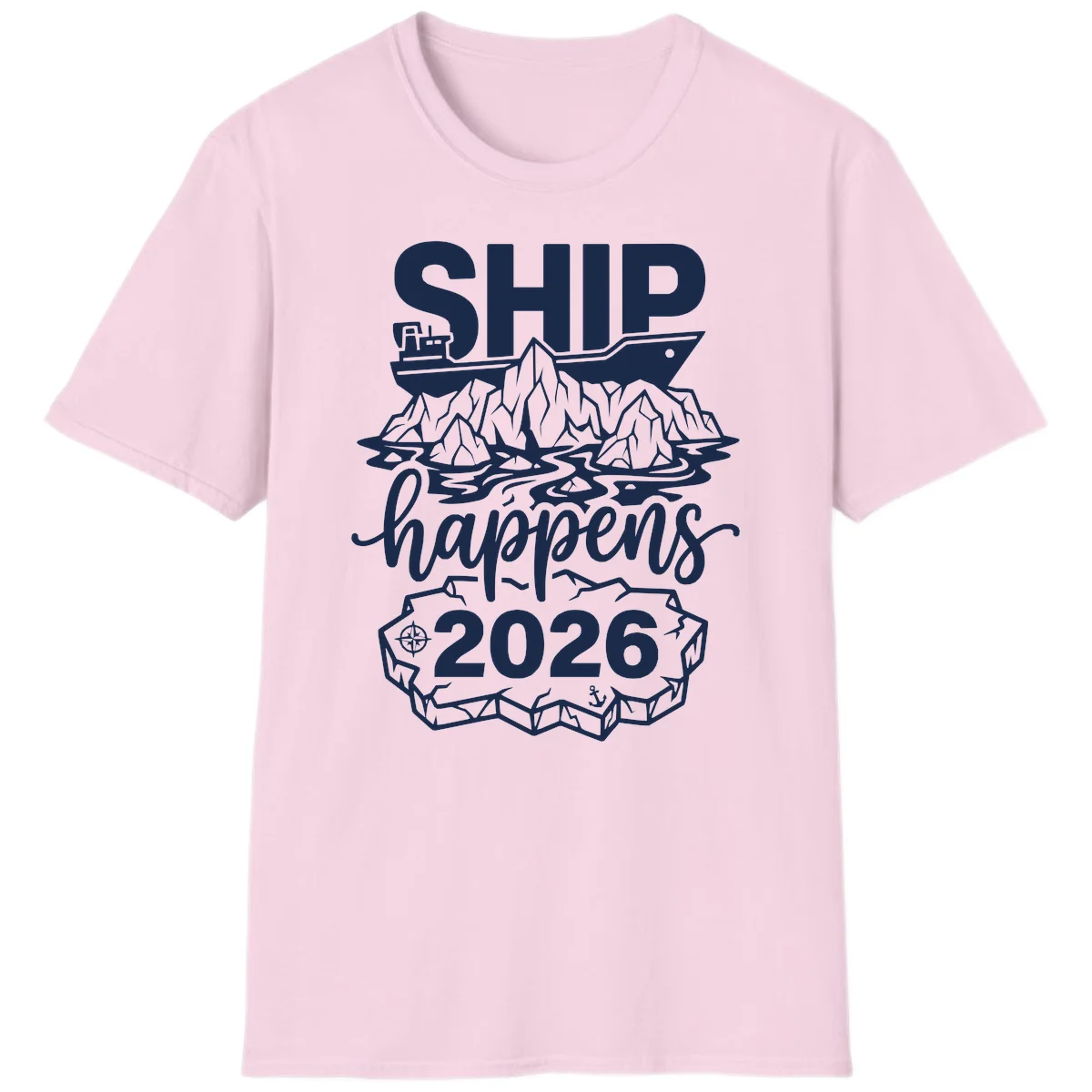 Ship Happens Alaska Cruise 2026 T-Shirt in Light Pink