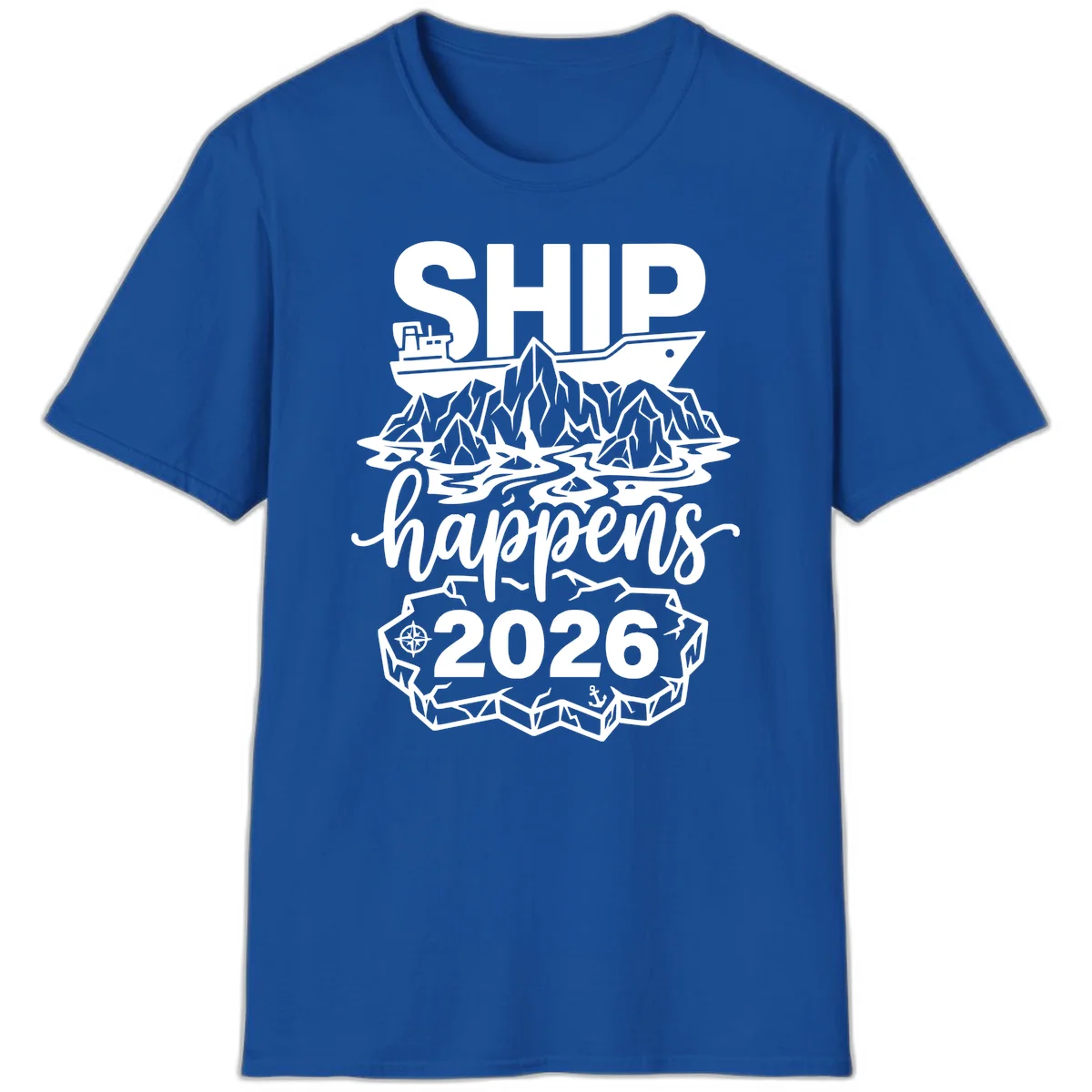 Ship Happens Alaska Cruise 2026 T-Shirt in Royal