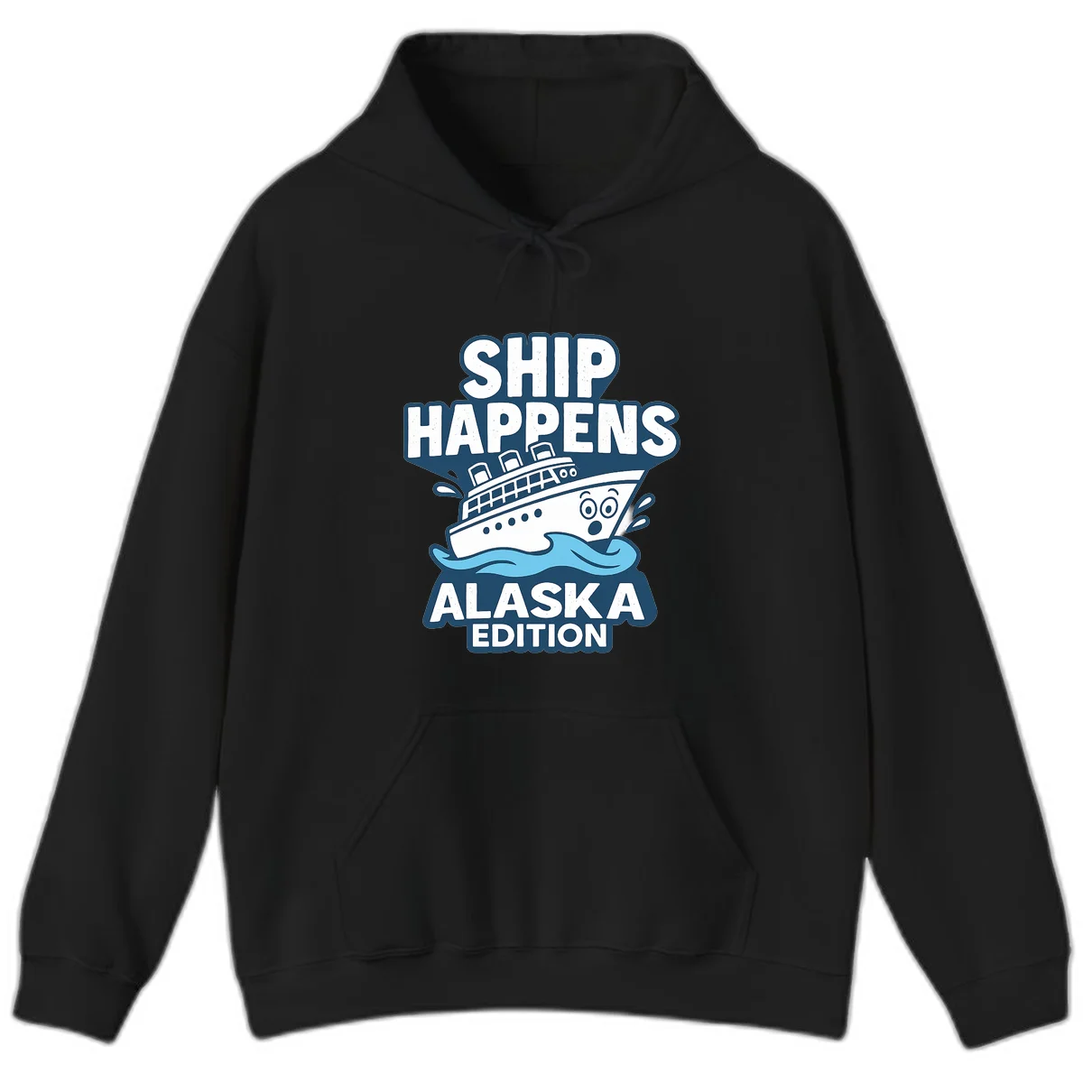Ship Happens Alaska Edition Hoodie in Black