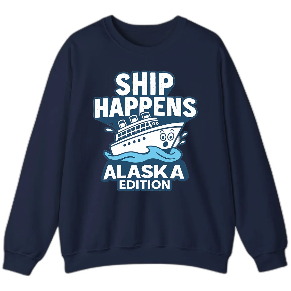 Ship Happens Alaska Edition Sweatshirt in Navy