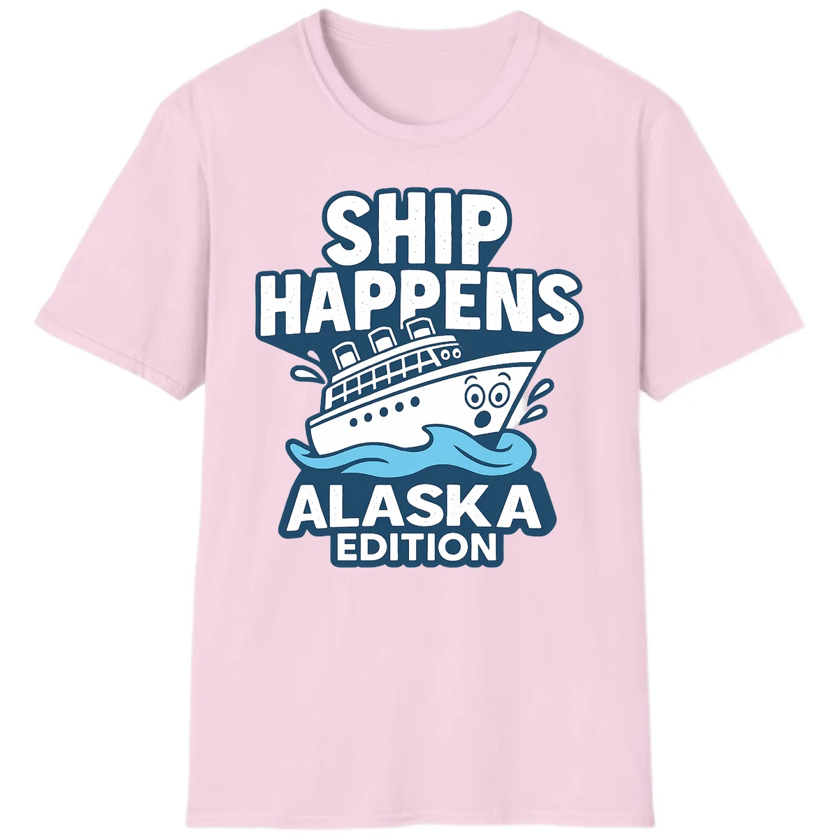 Ship Happens Alaska Edition Cruise T-Shirt in Light Pink