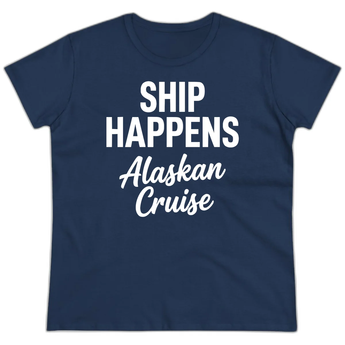 Ship Happens Alaskan Cruise Ladies Tee in Navy
