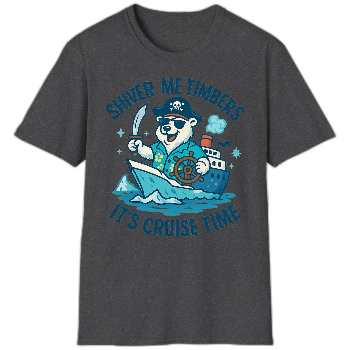 Shiver Me Timbers Cruise Time T-Shirt in Dark Heather