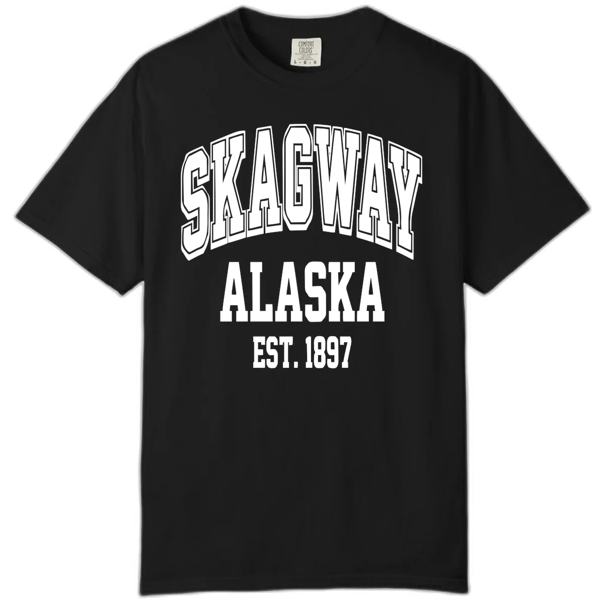 Skagway Alaska Established 1897 Comfort Color in Black