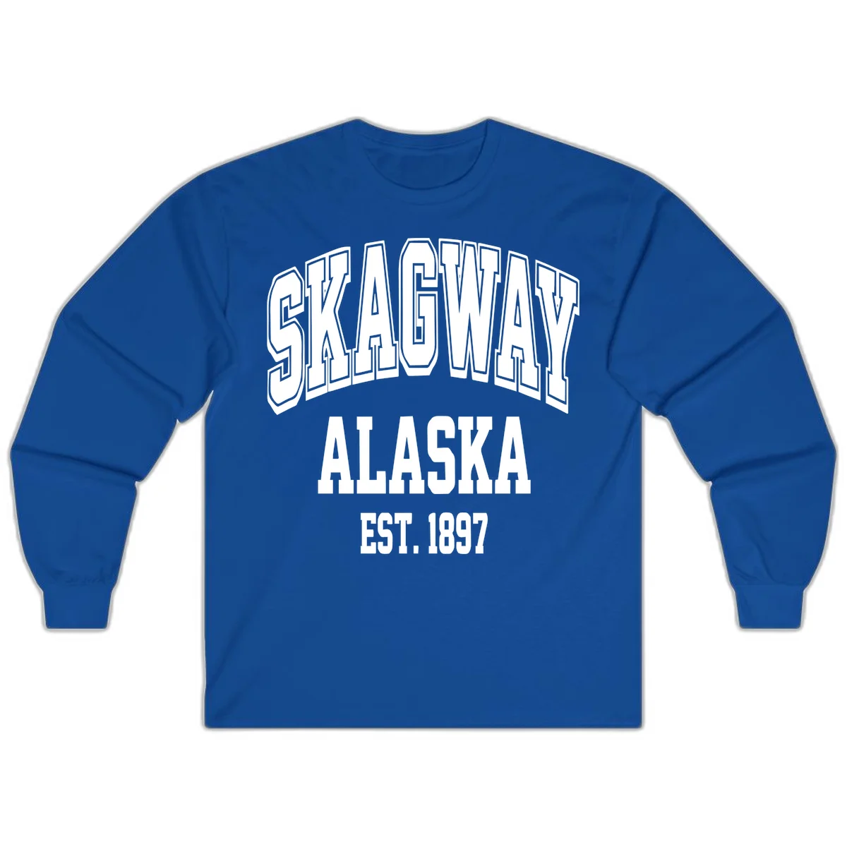 Skagway Alaska Established 1897 Long Sleeve in Royal