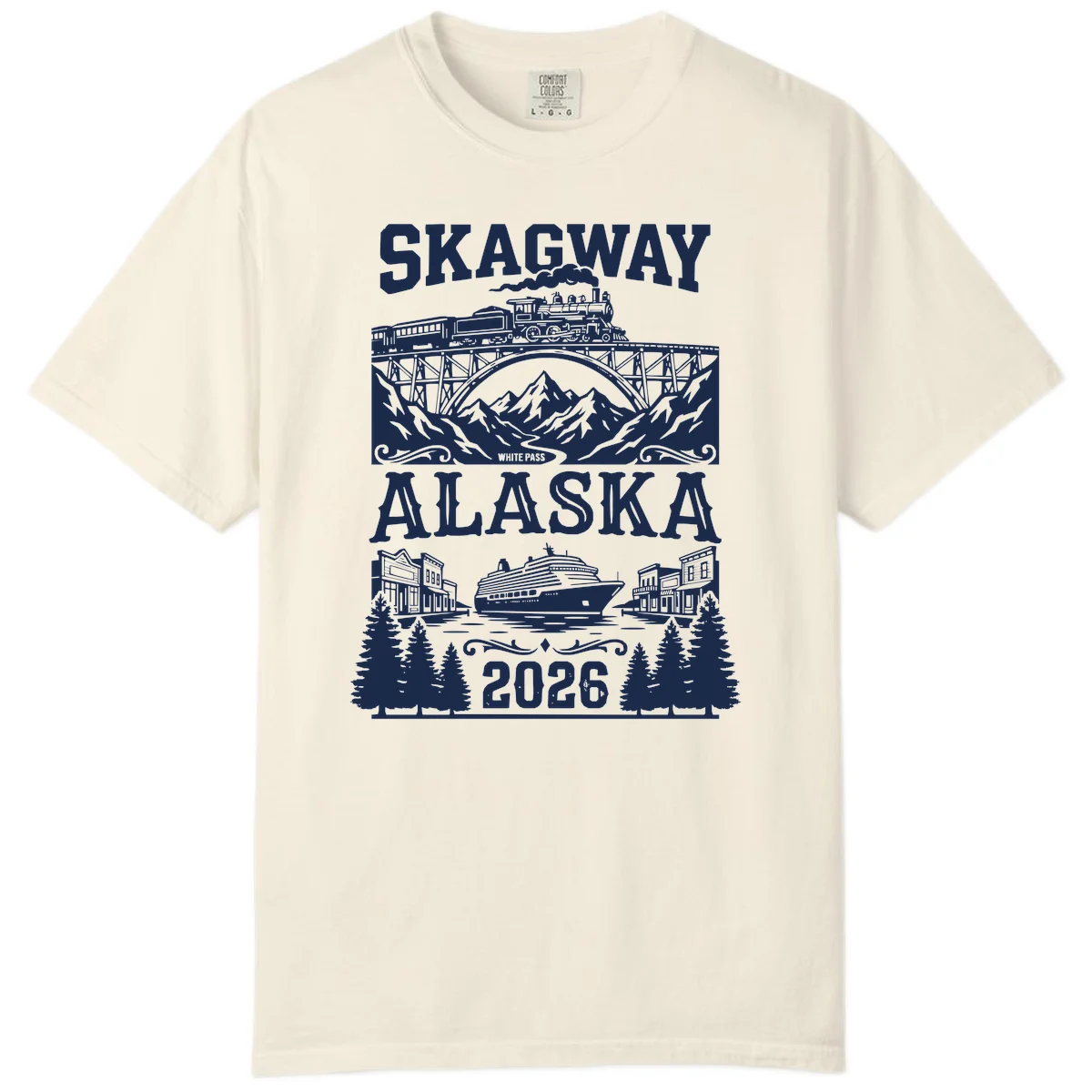 Skagway Alaska 2026 Cruise Adventure Comfort Color in Ivory