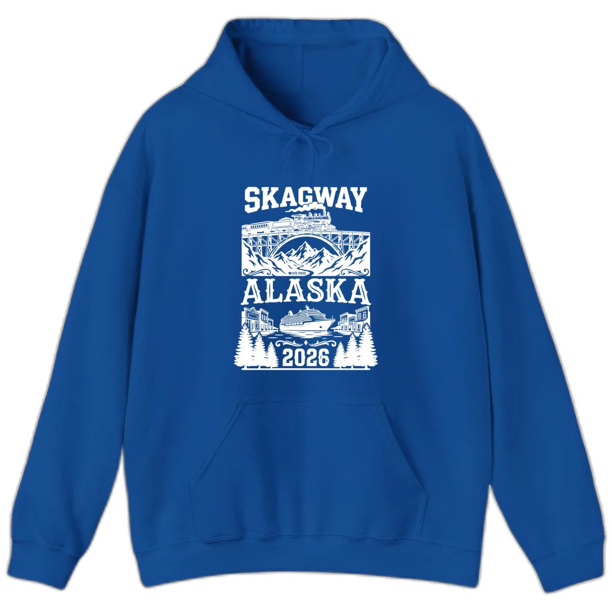 Skagway Alaska 2026 Cruise Adventure Hoodie in Royal