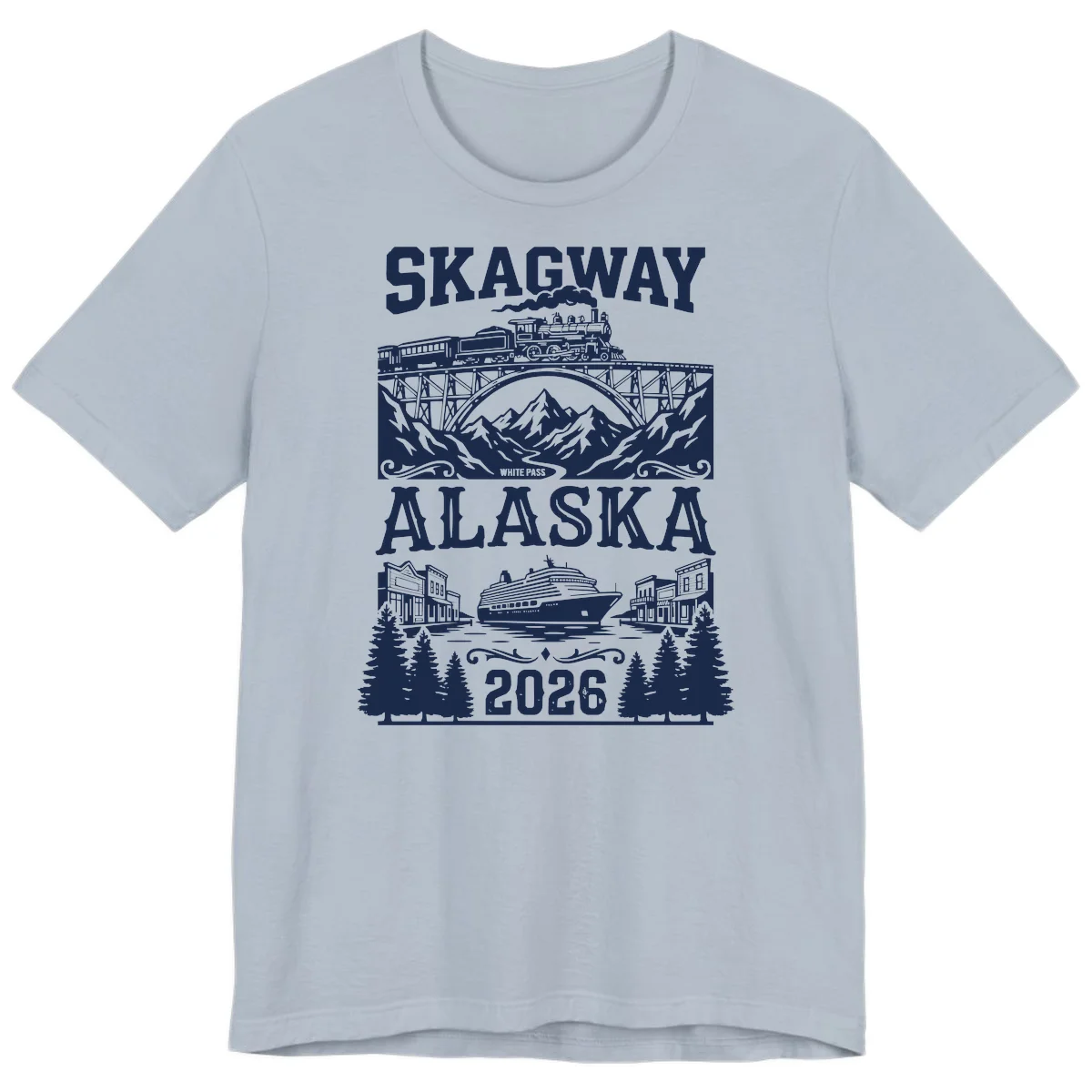 Skagway Alaska 2026 Cruise Adventure Premium Tee in Light Blue