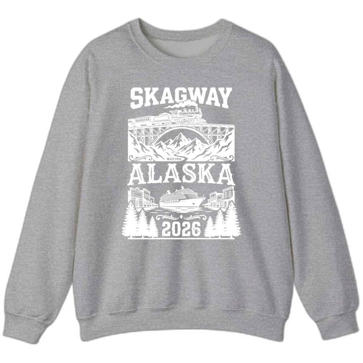 Skagway Alaska 2026 Cruise Adventure Sweatshirt in Sport Grey
