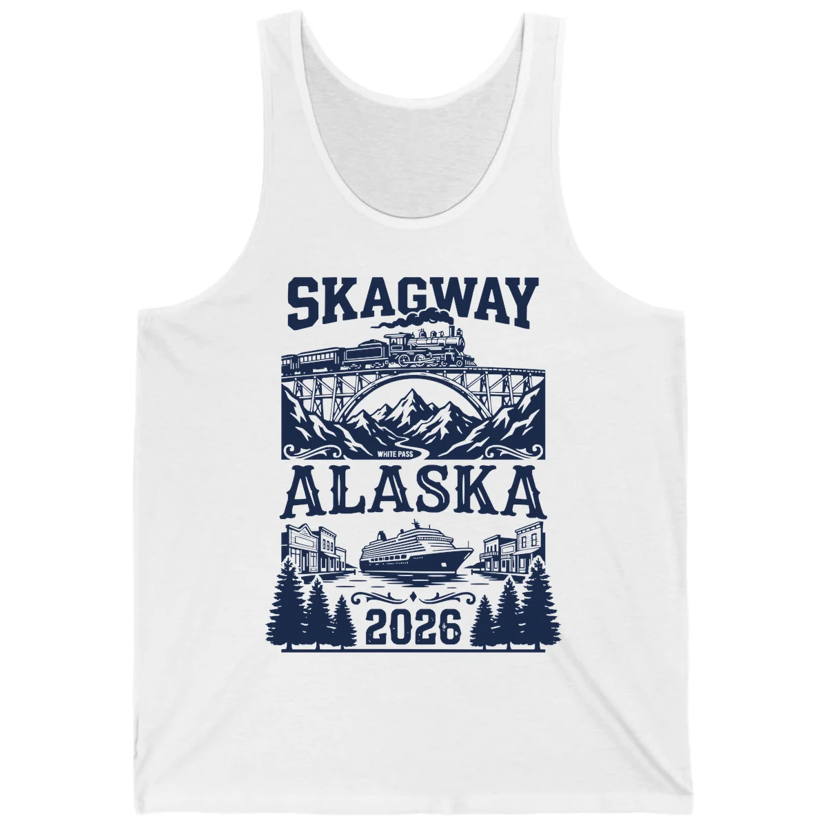 Skagway Alaska 2026 Cruise Adventure Tank in White