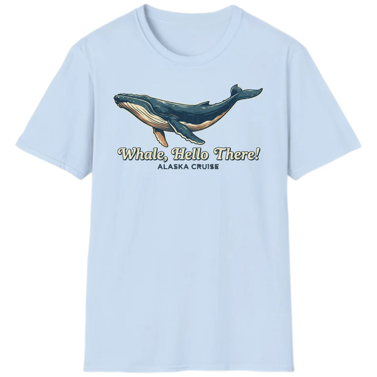 Whale Hello There Alaska Cruise Humpback T-Shirt in Light Blue